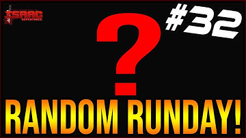 RANDOM RUNDAY Ep. 32! - The Binding Of Isaac: Repentance