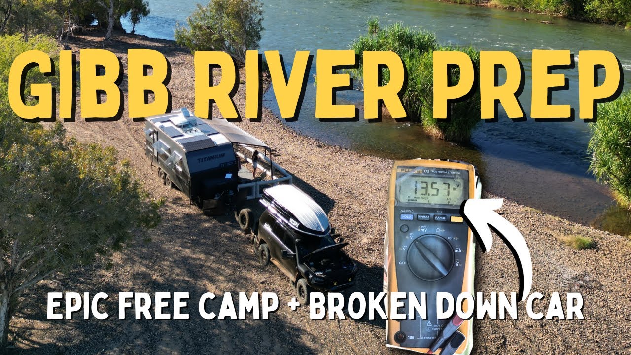 From Breakdowns to El Questro – Gibb River Road Prep in the Kimberley