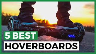 Best Hoverboards and Self Balancing Scooters in 2024 - How to Choose an Hoverboard?