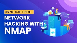 Network Hacking with NMAP using Kali Linux - Ethical Hacking