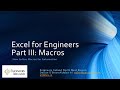 Excel for engineers workshop  part 3 macros