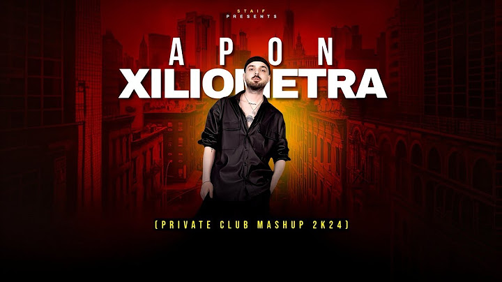 APON - ΧΙΛΙΟΜΕΤΡΑ (STAiF Private Club Mashup 2k24)