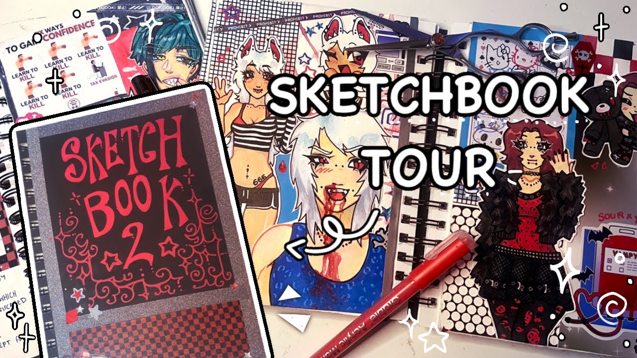 Sketchbook tour! (Plus yap)