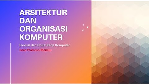 Arsitektur dan Organisasi Komputer (Week2)