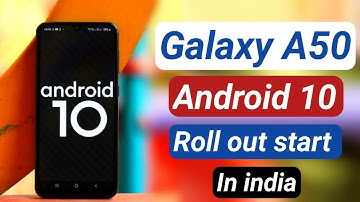 Samsung galaxy A50 android 10 update roll out start in india and all problems solution after pie