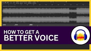 Audacity: Better Voice Tutorial (Step-by-Step Guide)