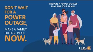 Outage Tips - Don't wait for a Power Outage, make a family outage plan now.
