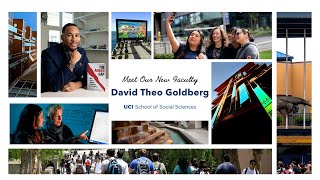 UCI School of Social Sciences | New faculty interview: David Theo Goldberg
