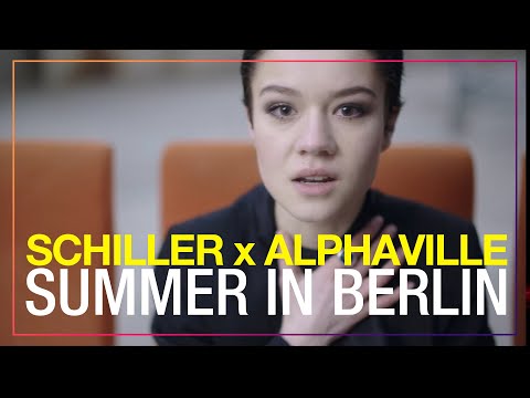 Schiller X Alphaville - Summer In Berlin
