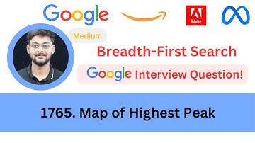 LeetCode 1765 Map of Highest Peak | BFS | Google
