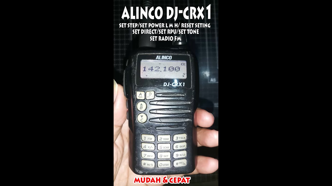 ht alinco dj-crx1 lepas batrei reset seting direct rpu tone power L M H  radio fm @hscounterpluss