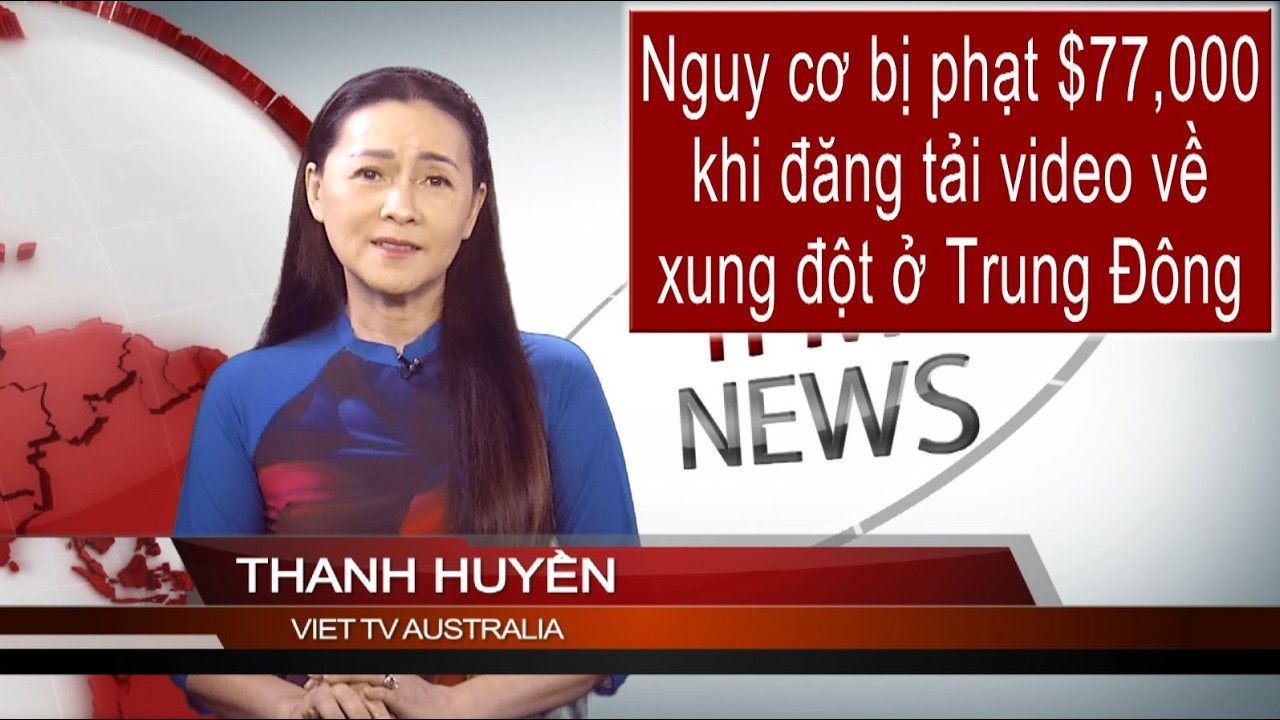 TIN 1PM 06-03-2026: Nguy cơ bị phạt $77,000 khi đăng tải video về xung đột ở Trung Đông