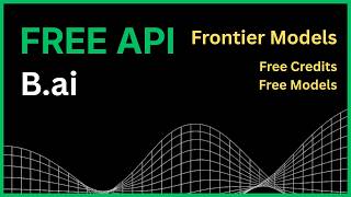 Free LLM API for Coding | B.ai AI Setup