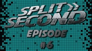 Let's Play Split/Second: Part 6 - Cira's Terrible Voices