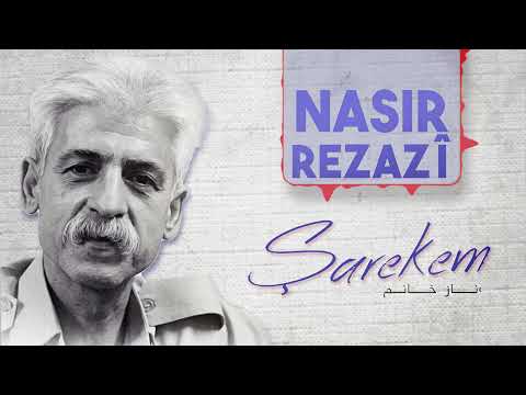 Nasir Rezazi - Naz Xanim
