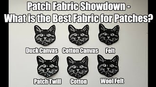 Patch Fabric Showdown  Testing Different Fabrics for Machine Embroidered Patches