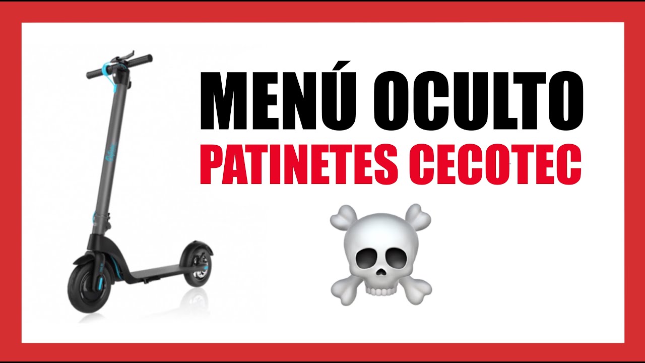 MENU OCULTO ☠️Patinete Cecotec 🛴 