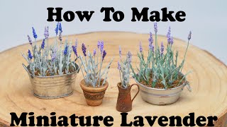 How to make miniature lavender #diydollhouse #dollhouse #miniature #miniatures #miniplant #doll