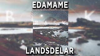 Edamame - Landsdelar
