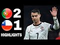 Portugal Vs Chile Highlights Cristiano Ronaldod Disallowed Goal Bruno Fernandes Guedes Goals 