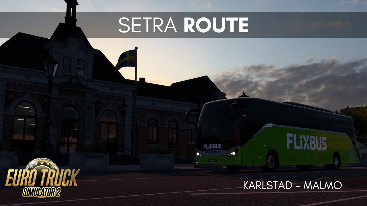 SETRA Route from Karlstad to Malmo [ETS2/1.57]