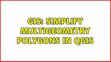 GIS: Simplify Multigeometry polygons in QGIS (2 Solutions!!)