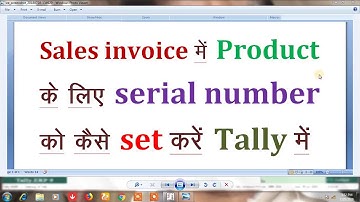 hou to set serial number in sales invoice in tally