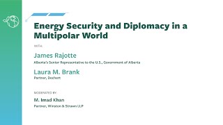 Energy Security and Diplomacy in a Multipolar World