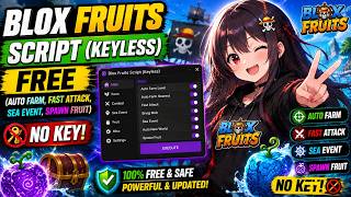 Blox Fruits Script (Keyless) | FREE - (Auto Farm, Fast Attack, Sea Event, Spawn Fruit) | NO KEY!
