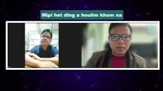 MIPI LUNGDEI BANG KABOL THEI LOU TENG KA PONA PEN E