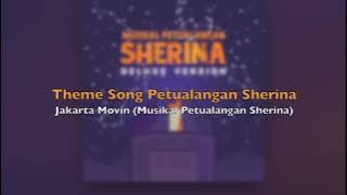 Theme Song Petualangan Sherina (OST) - Jakarta Movin  Karaoke