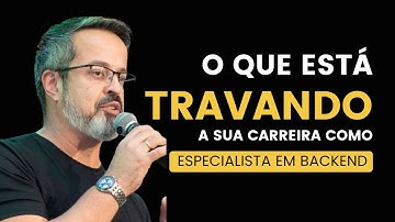 🔍 O Que Está Travando Sua Carreira Como Dev Backend?