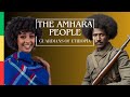 The amhara people guardians of ethiopia