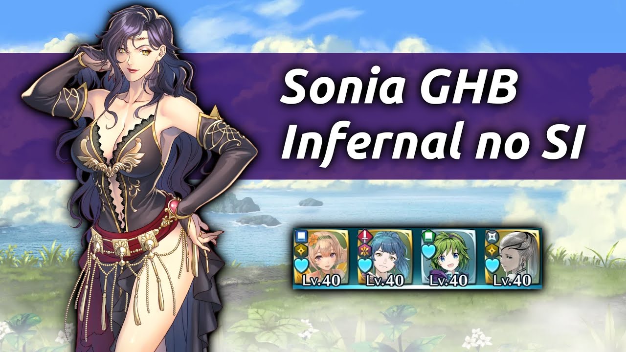[FEH]Sonia GHB Infernal no SI