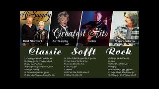 Lobo, Air Supply, Rod Stewart, Bryan Adams - Best Soft Rock Songs Ever Collection