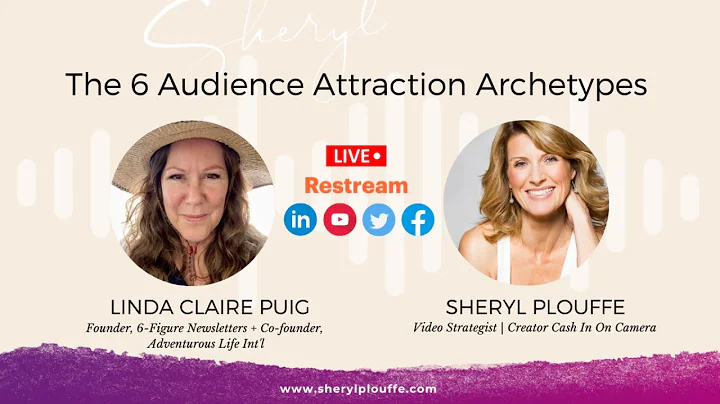 The 6 Audience Attraction Archetypes