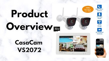 CasaCam VS2072 Wireless NVR Security System Product Overview | Full HD 1296p Cameras | Touchscreen