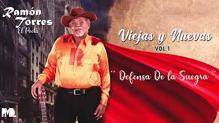 Ramon Torres (El Poeta) Defensa De La Suegra (Audio Oficial)