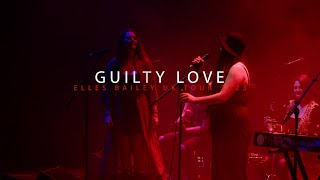 Brave Rival, Guilty Love - Elles Bailey UK Tour 2023