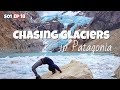 Chasing glaciers   patagonia adventure the gipsy journey s01e18