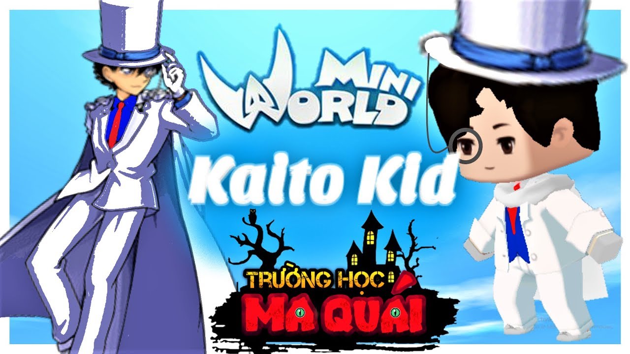 Trường Học Ma Quái: -Tập 19- 1 Ngày Làm Kaito Kid | Thử Thách Trở Thành