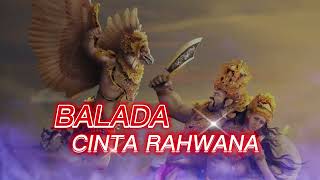 Balada Cinta Rahwana Viral Tiktok