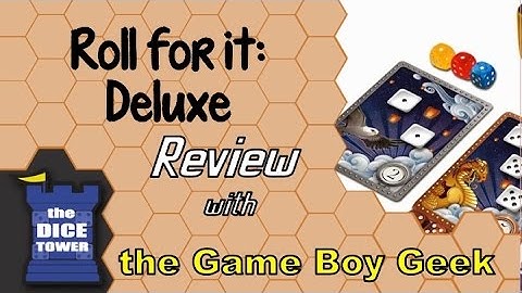 Roll For it Deluxe Review - with the Game Boy Geek
