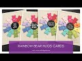 Rainbow Bear Hugs Cards (Simon Says Stamp)