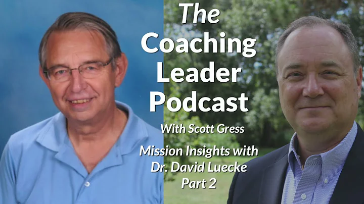 TCL 42 Mission Insights with Dr David Luecke Part 2