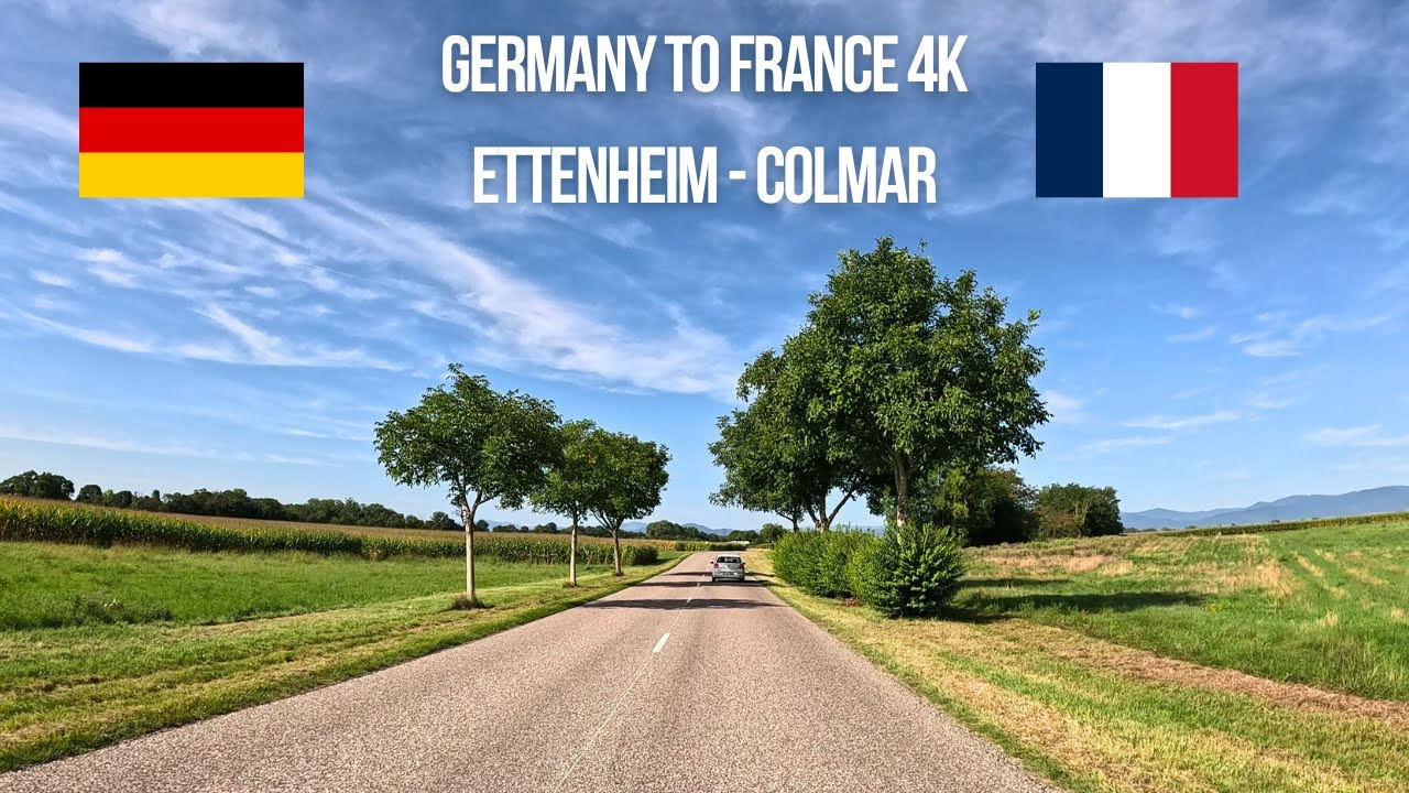 🚗 Real-Time Drive from Germany to France | Ettenheim 🇩🇪 to Colmar 🇫🇷 (No Music)