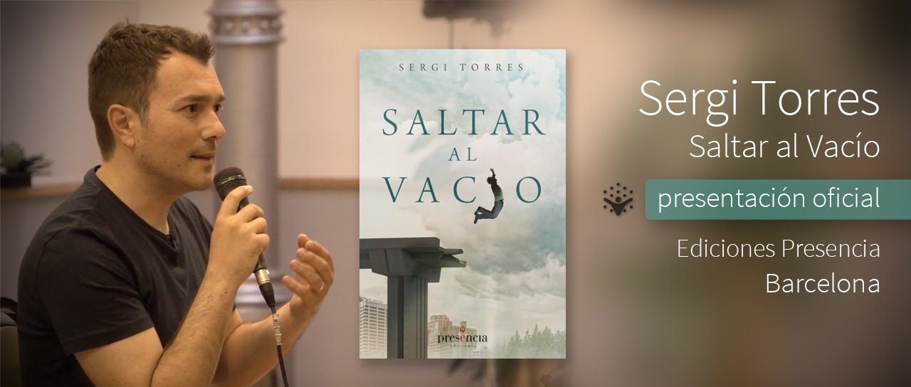 Sergi Torres - Saltar al Vacío - Presentación oficial en Barcelona