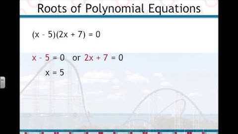 Finding Roots with the Zero Product Property