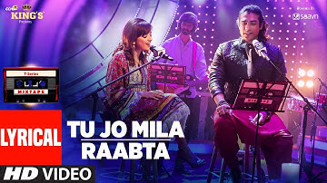 Thumbnail of Tu Jo Mila Raabta Lyrical Video | Shirley Setia | Jubin Nautiyal | T-Series Mixtape | T-Series