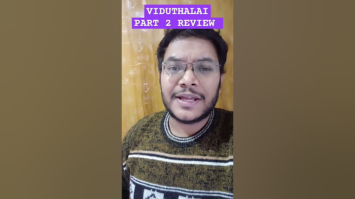 VIDUTHALAI PART 2 REVIEW | VIDUTHALAI PART 2 MOVIE REVIEW | VIDUTHALAI 2 REVIEW PUBLIC REACTION 🔥